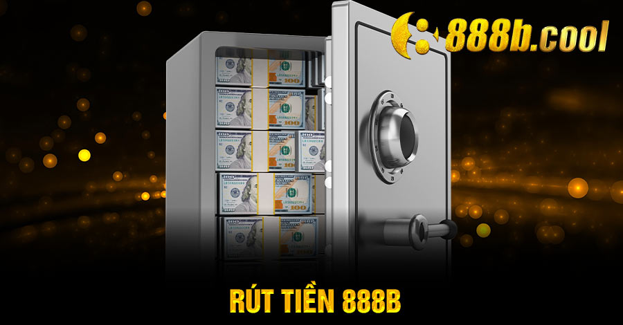 Rút tiền 888B