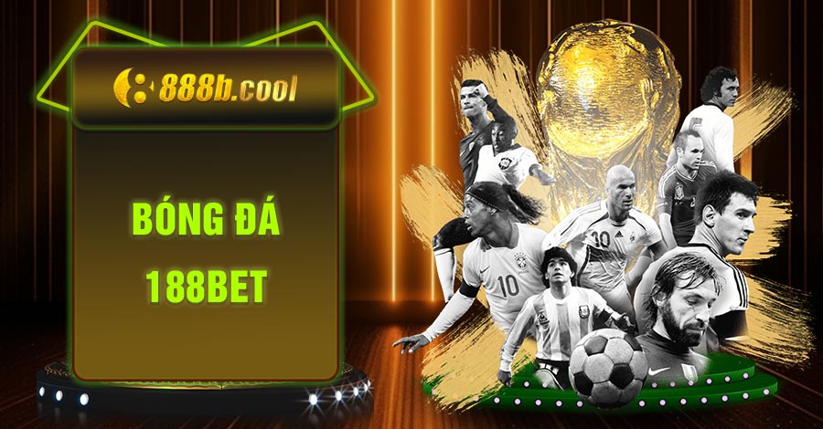 bóng đá 188Bet