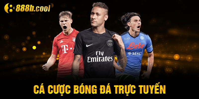 Hướng dẫn đặt cược bóng đá online 888B & kinh nghiệm bet kèo đẳng cấp