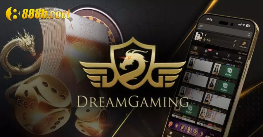 Tìm hiểu sảnh Dream Gaming tại sân chơi trực tuyến 888B