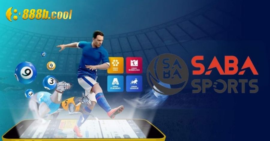 SABA Sports: Khám phá sảnh cược thể thao đỉnh nhất tại 888B